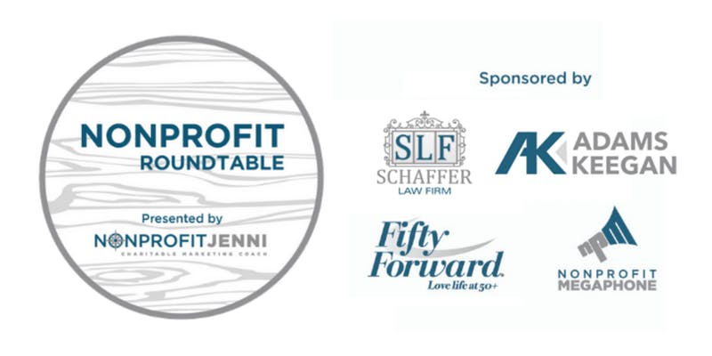 Nonprofit Roundtable Discussion on “Future-Proofing Your Organization” on July 30